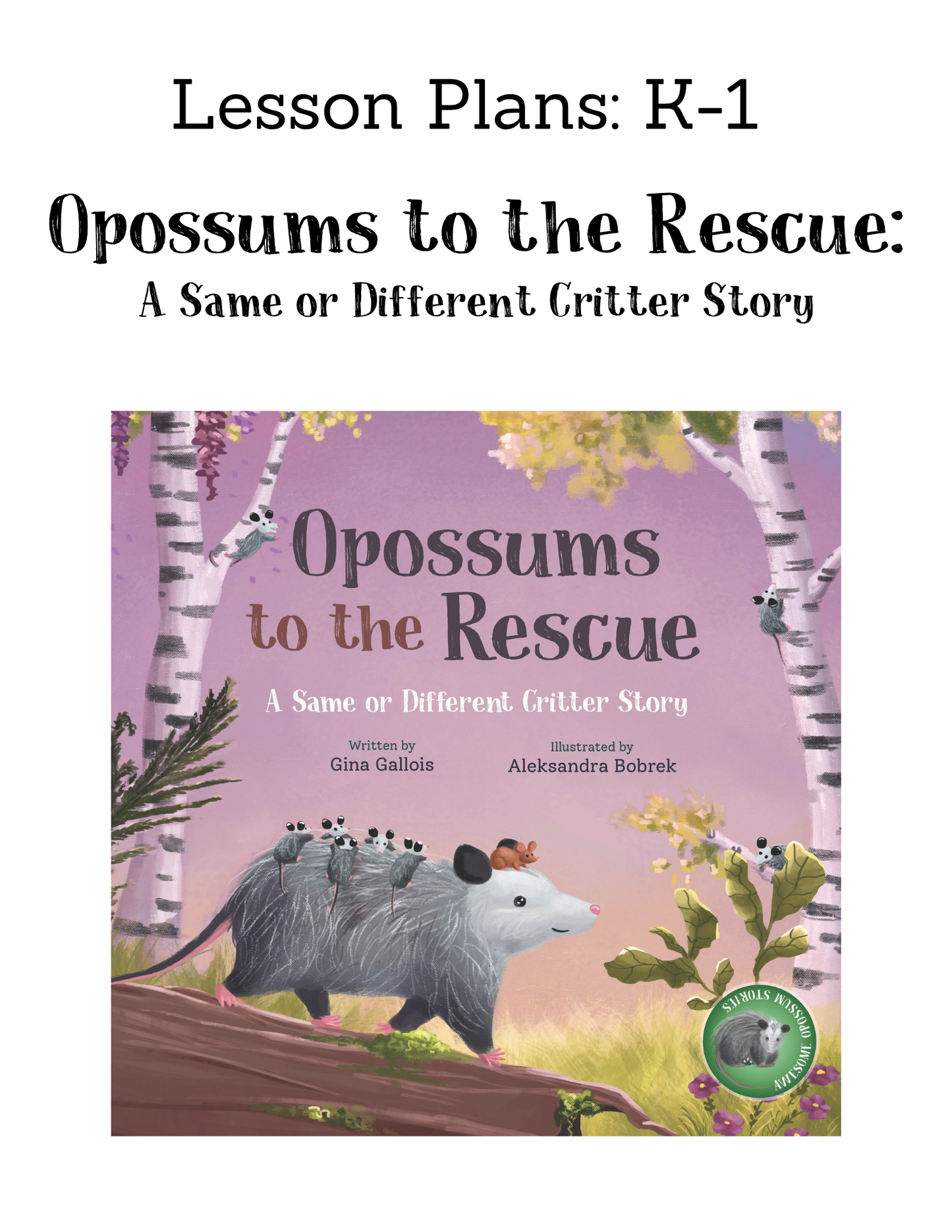 Lesson Plan & Printable Activities: Opossums to the Rescue