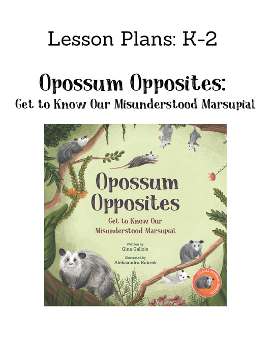 Lesson Plan & Activities: Opossum Opposites