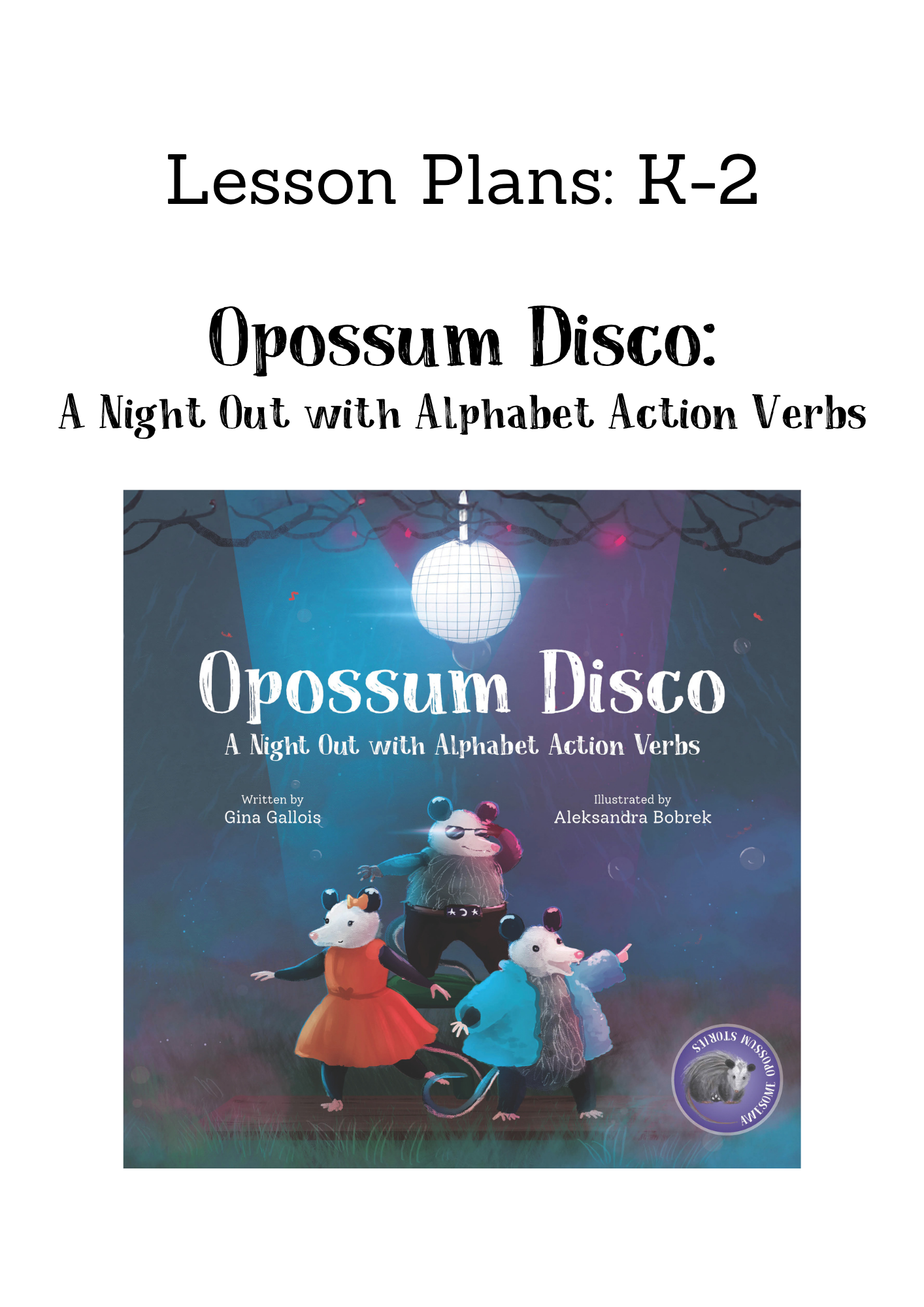 Lesson Plan & Activities: Opossum Disco