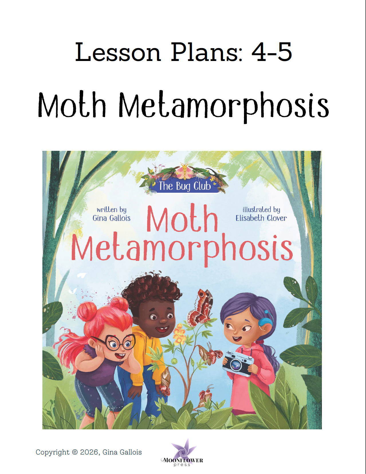 Lesson Plan & Activities: Moth Metamorphosis