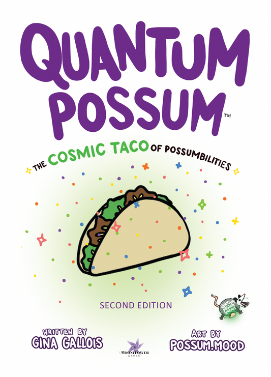 Quantum Possum: The Cosmic Taco of Possumbilities E-BOOK